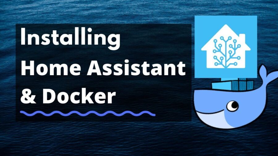 Installation Home Assistant Docker