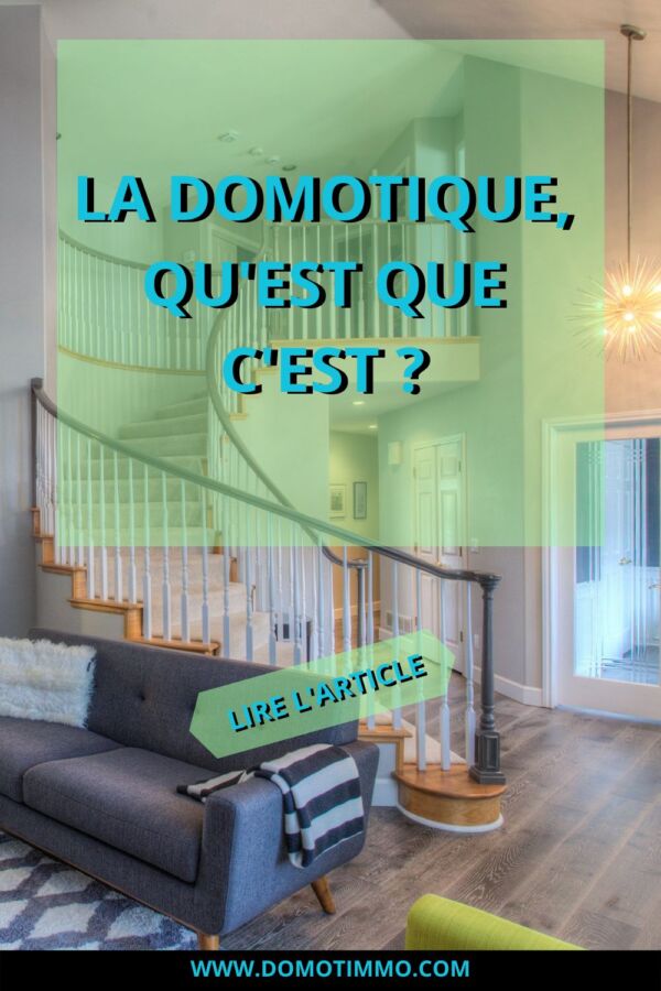 Qu'est-ce que la domotique